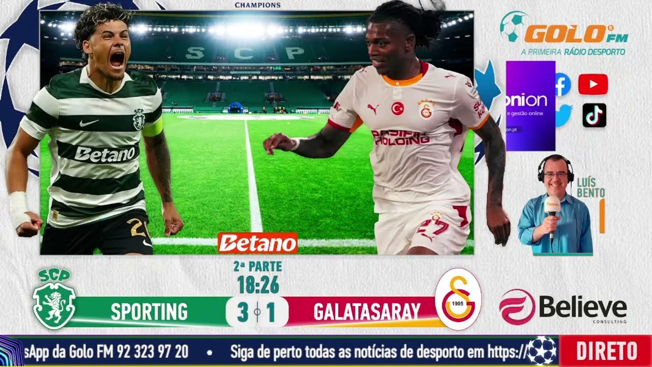 Sporting 3-1 Galatasaray | Relato dos golos na GOLO FM