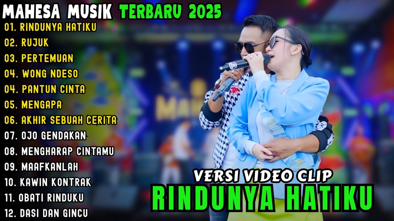 MAHESA MUSIK FT RENA MOVIES TERBARU 2025 || RINDUNYA HATIKU - RUJUK - PERTEMUAN || TERBARU 2025