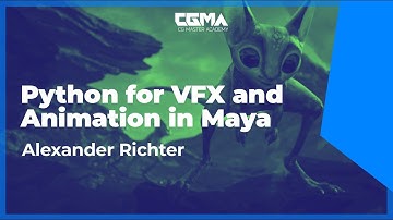 CGMA | Python for VFX and Animation in Maya