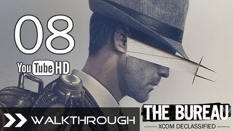 The Bureau XCOM Declassified Walkthrough - Gameplay Campaign Part 8 (Operation Guardian) HD 1080p