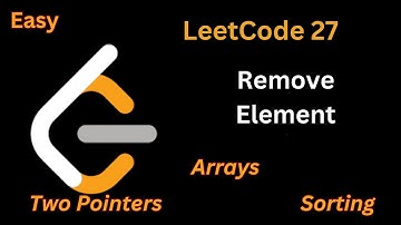 Array-4: Remove Element from Array || LeetCode 27 ||  In-Place Array Modification Explained