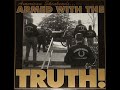 American skinheads  armed with the truthfull album