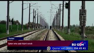 Yevlaxda Ki̇şi̇ni̇ Qatar Vurub