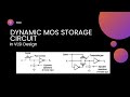 Dynamic MOS Storage Circuit in vlsi design #vlsidesign