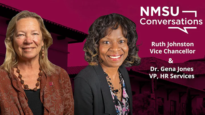 NMSU Conversations: Ruth Johnston and Dr. Gena Jones