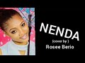 macvoice ft rayvany -Nenda (Officiall Audio cover) by Rose berio
