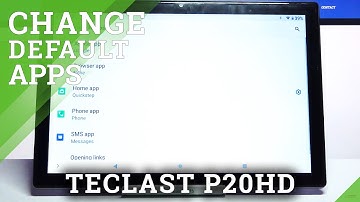 How to Set Up Default Applications in TECLAST P20HD - Customize Default Apps