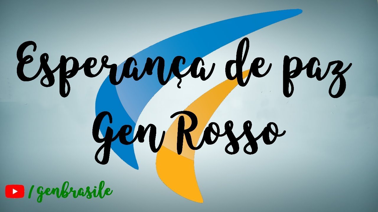 Esperança de Paz - Gen Rosso