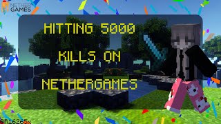 HITTING 5K KILLS ON NETHERGAMES | MINECRAFT BEDROCK