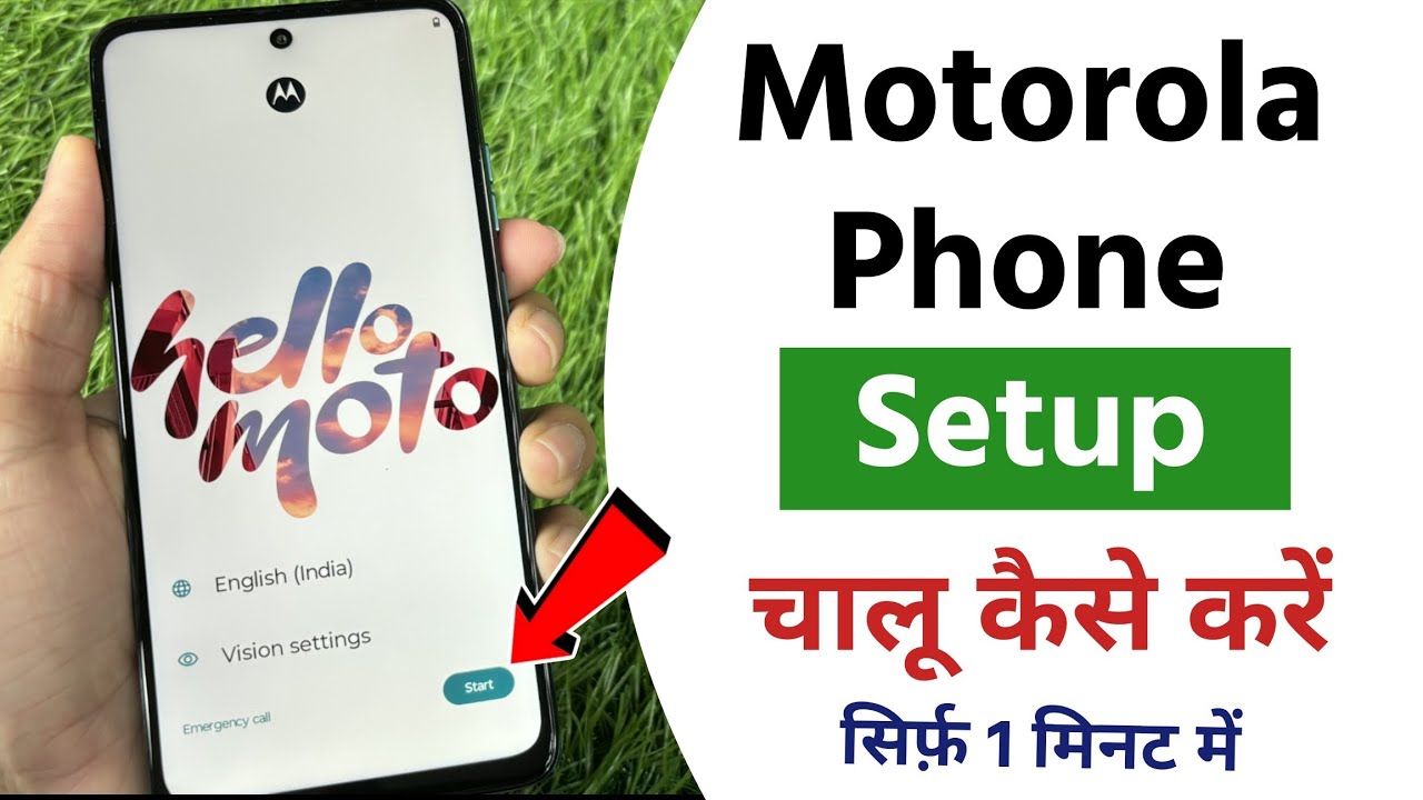 New Motorola Phone Setup Kaise Kare | How To Setup New Motorola Phone ...