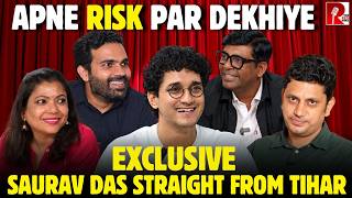 Tihar Jail & Saurav Das, Apne Risk Par Dekhiye EXCLUSIVE