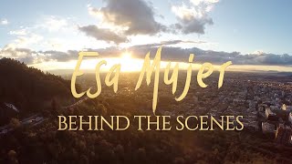 Behind The Scenes - Esa Mujer - Emmanuel