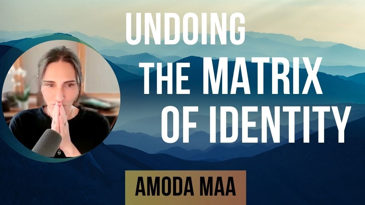 Turning Attention Away from the Periphery of Self and Falling Open as Unbounded Being | Amoda Maa