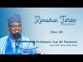 Ramadhan tafseer 18  1445ah2024g  hausa  prof isa ali pantami con