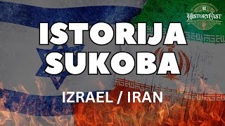 Istorija sukoba: Iran - Izrael | HistoryCast, specijal