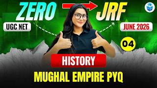 UGC NET History 2026 | Unit 5 Mughal Empire Previous Year Questions | UGC NET June 2026 | JRFAdda