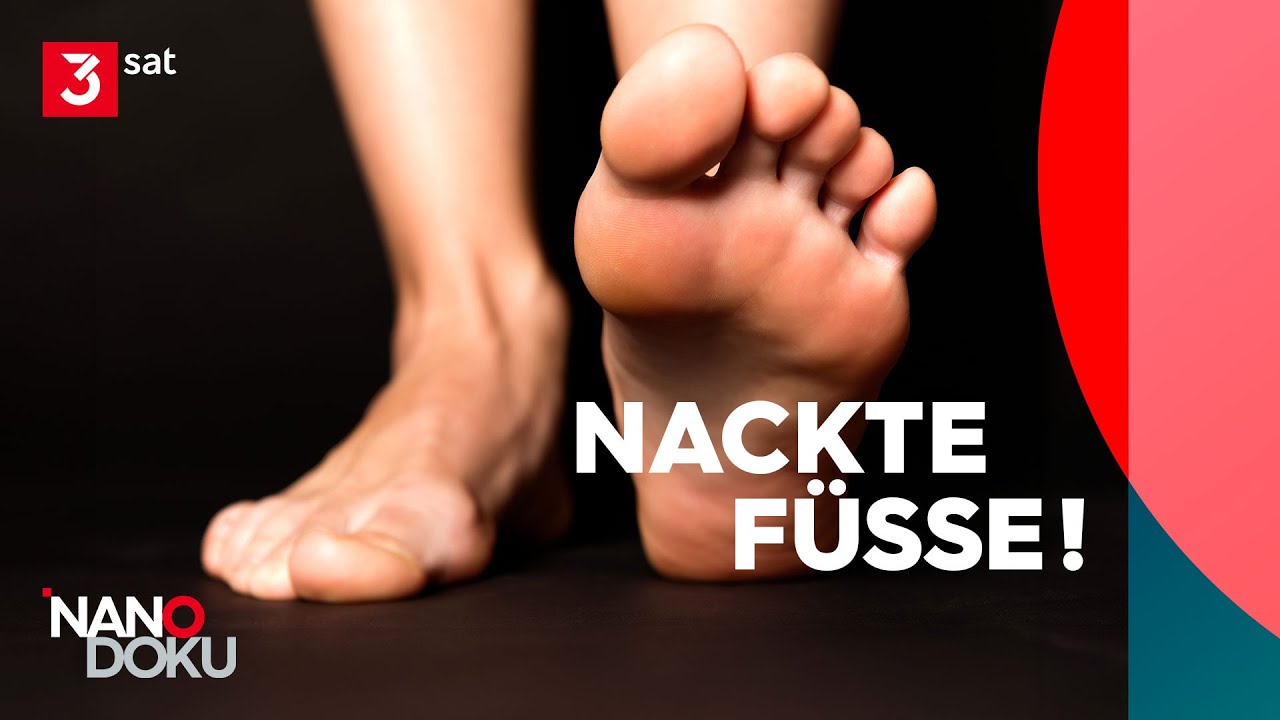 Starke Füße = gesunder Körper? | Ganze Doku