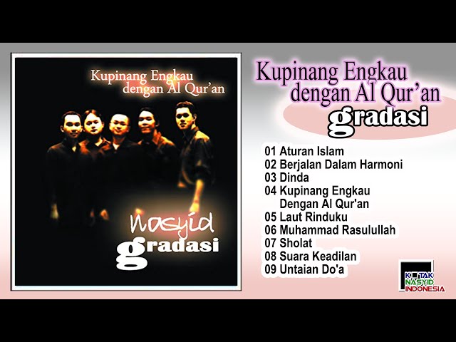 Full Album Kupinang Engkau dengan Al Qur'an By Gradasi class=