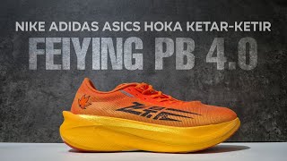 Qiaodan Feiying PB 4.0 (First Run) - Sepatu Lari Yang Bikin Dapetin Personal Best? Qiaodan Feiying PB 4.0 (First Run) - Sepatu Lari Yang Bikin Dapetin Personal Best?
