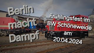 Berlin macht Dampf  Besuch in Berlin  BW Schöneweide bei den Dampflokfreunden Berlin e.V. 20.04.24