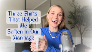 Three Shifts That Helped Me Get Soft Again in Marriage screenshot 2