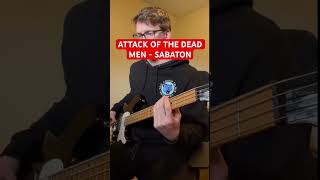🎸 SABATON - ATTACK OF THE DEAD MEN BASS COVER BassistsAreUnderrated