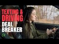 Texting and Driving - Deal Breaker