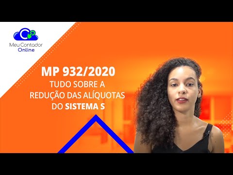 MP 932 - Tudo sobre a redução das alíquotas do Sistema S