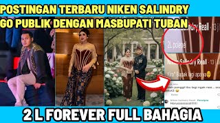 Download Lagu POSTINGAN NIKEN SALINDRY GO PUBLIK SAMA MASBUPATI TUBAN!! 2 L FOREVER FULL BAHAGIA  MP3