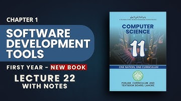 1.23 Software Development Tools Explained | PTB New Book 2025 | Class 11 Computer Science