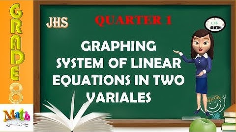 Graphing system of linear equations in two variables || Grade 8 Math
