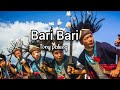 Bari bari  tony paleng  adi song lyrics