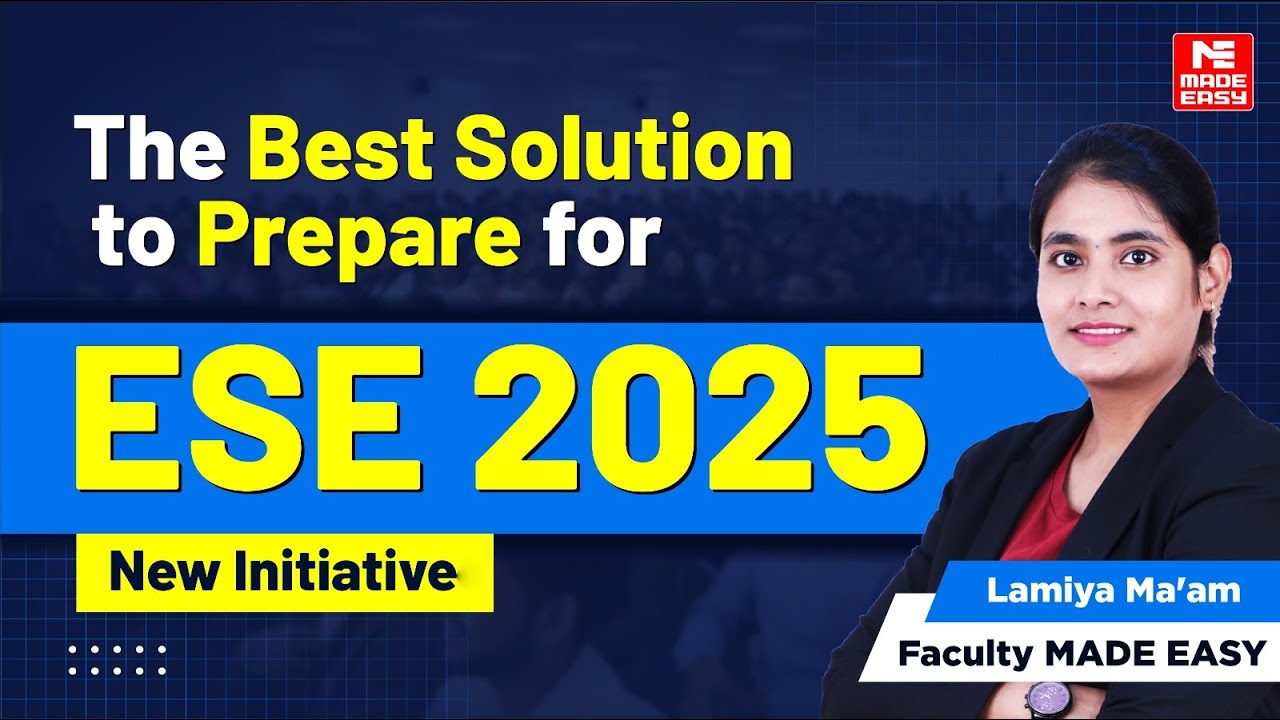 The Best Solution to Prepare for ESE 2025 | New Initiatives with Lamiya ...