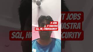 🔥 ITShastra Jobs 2026 | Multiple Openings | HR, SQL, System Admin | Apply Now