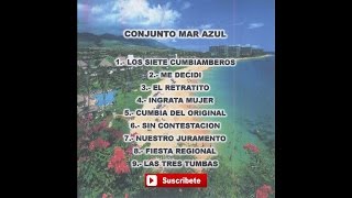 Video thumbnail of "Conjunto Mar Azul - Cumbia del Original"