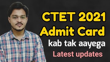 CTET Admit Card 2021 | CTET Admit Card | CTET Ka Admit Card Kab Aayega 2021 | CTET Exam Date 2021