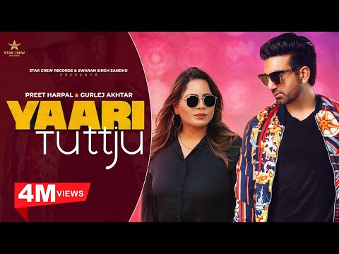 Yaari Tutt Ju Lyrics | Preet Harpal ft Gurlez Akhtar Mp3 Song Download