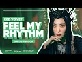 Red Velvet &#39;Feel My Rhythm&#39; Line Distribution (레드벨벳 &#39;필마이리듬&#39; 파트)