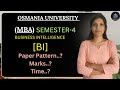 BUSINESS INTELLIGENCE | BI | PAPER PATTERN | MBA OSMANIA UNIVERSITY | SEM-4 | @shivanipallela
