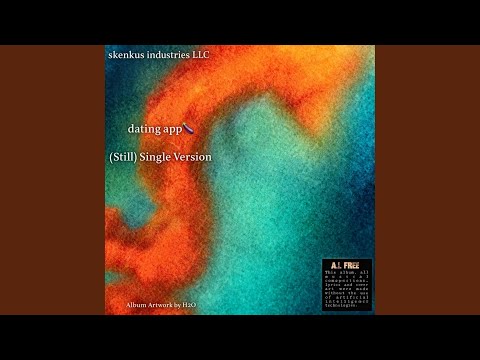 Dating App ((Still) Single Version)
