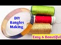 Diy silk thread bangles making new model  silk thread jewellery making  jewelry making