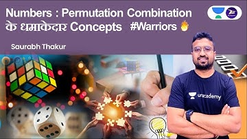 General Aptitude: Numbers: Permutation Combination के धमाकेदार Concepts | Saurabh Thakur #Warrior🔥