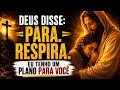 🙏 Deus Disse Para Você Parar Agora — Ele Tem Algo Importante a Te Dizer