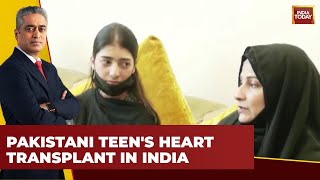 Good News Today: Pakistani Teenager Ayesha Rashan Received A Heart Transplant In India