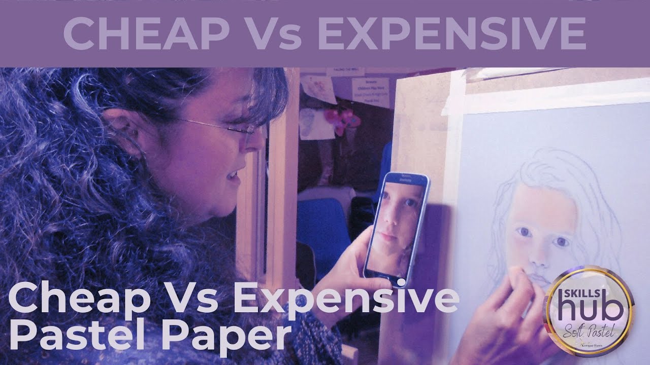 Cheap Vs Expensive Pastel Paper