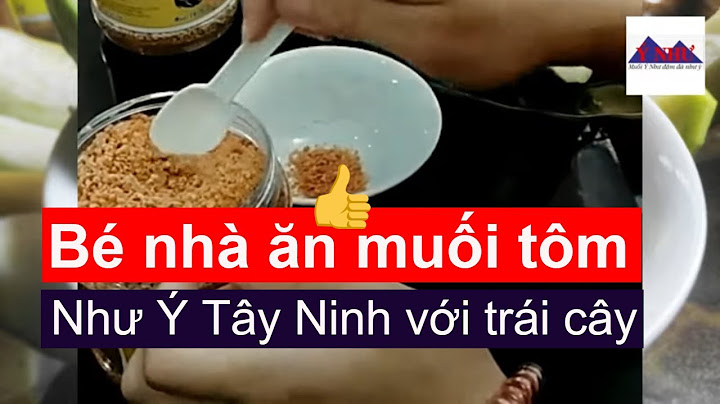 Muối tôm tây ninh tiếng anh là gì năm 2024