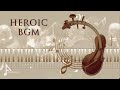 Heroic BGM - Orchestral composition