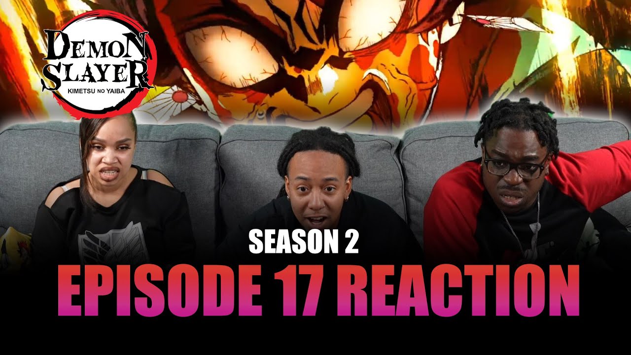 Never Give Up | Demon Slayer S2 Ep 17 Reaction