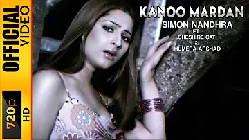 KANOO MARDAN - SIMON NANDHRA & HUMERA ARSHAD - OFFICIAL VIDEO