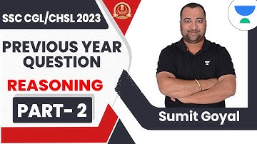 SSC CGL/CHSL 2023 I SSC Reasoning Practice Set I Previous Year Question I Part-2 I  Sumit Sir